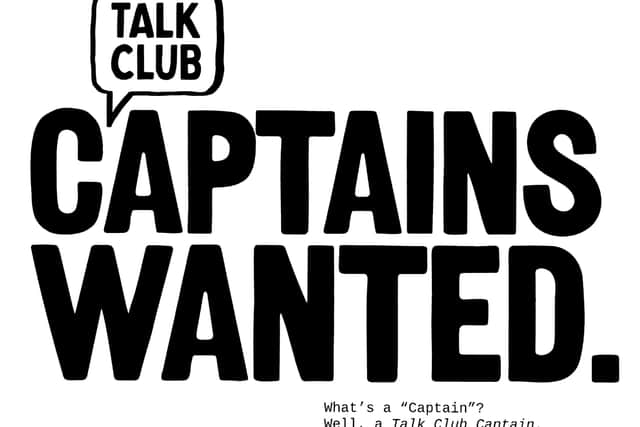 Talk Club Captains wanted