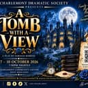 Welcome to Tomb Manor… Charlemont Dramatic Society presents Norman Robbins’ gothic comedy A Tomb With A View, October 7-10