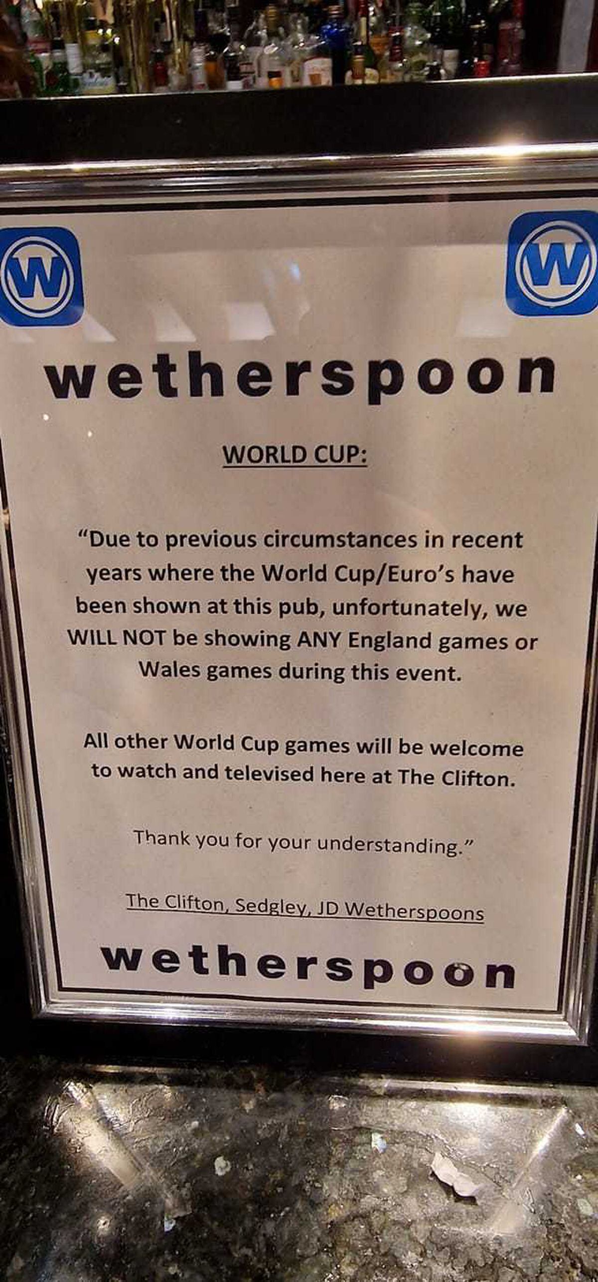 The sign at The Clifton, confirming England and Wales World Cup matches won't be shown at The Sedgley pic. Photo: Matt Dudley