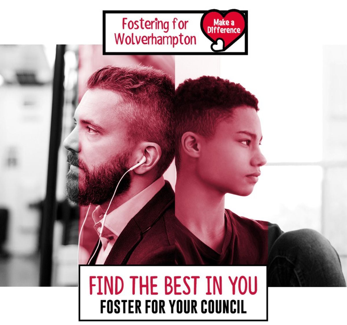 Find the best in you, foster for your council