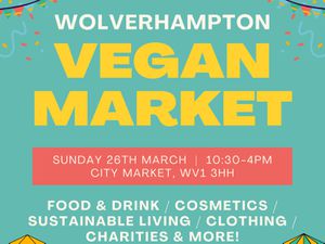 A vegan market is coming to Wolverhampton later this month.