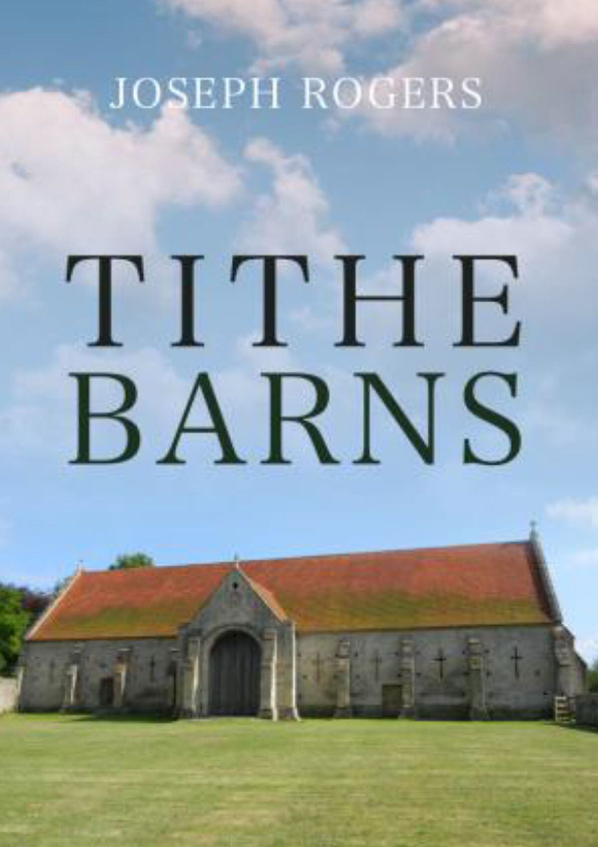 Tithe Barns by Joseph Rogers. 